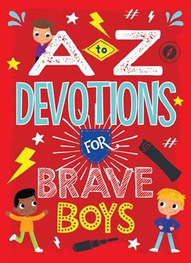 Imagen de portada para A to Z Devotions for Brave Boys