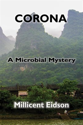 Cover image for Corona: A Microbial Mystery