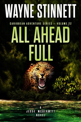 Cover image for All Ahead Full: A Jesse McDermitt Novel