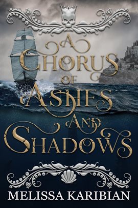 Cover image for A Chorus of Ashes and Shadows