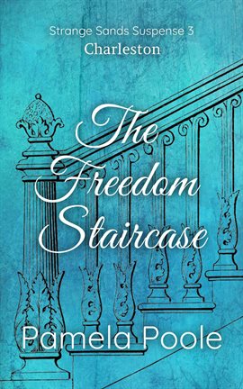 Cover image for The Freedom Staircase