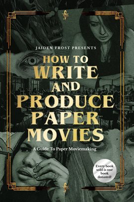 Cover image for How to Write and Produce Paper Movies