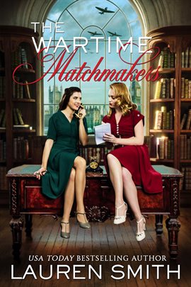 Cover image for The Wartime Matchmakers