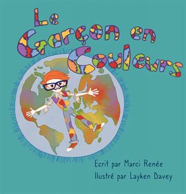 Cover image for Le Garçon en Couleurs