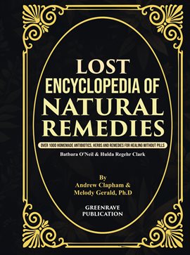 Imagen de portada para Lost Encyclopedia of Natural Remedies