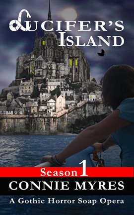 Cover image for Lucifer's Island: A Gothic Horror Soap Opera