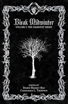 Cover image for Bleak Midwinter: The Darkest Night