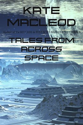 Cover image for Tales From Across Space