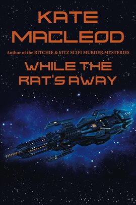 Imagen de portada para While the Rat's Away