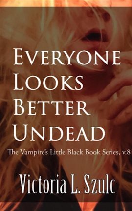 Cover image for Everyone Looks Better Undead