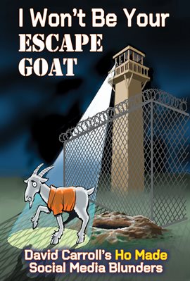 Cover image for I Won't Be Your ESCAPE GOAT