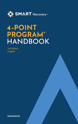 Imagen de portada para Smart Recovery 4-point Program® Handbook - International Version - English