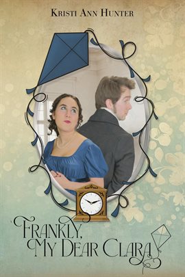 Cover image for Frankly, My Dear Clara