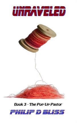 Cover image for Unraveled