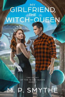 Cover image for My Girlfriend, the Witch-Queen
