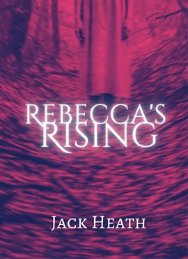 Cover image for Rebecca's Rising