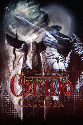 Cover image for Cecilio The Crucifer