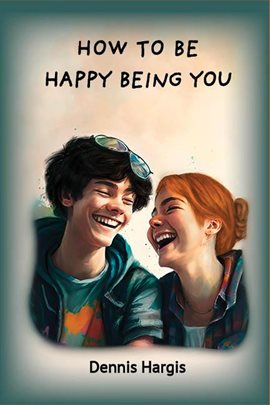 Imagen de portada para How to Be Happy Being You