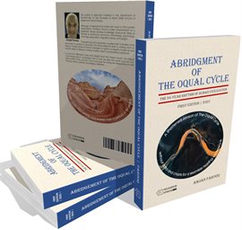 Cover image for Abridgment of The Oqual Cycle: The 84-Year Rhythm of Human Civilization