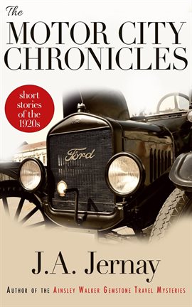 Cover image for The Motor City Chronicles