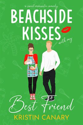 Imagen de portada para Beachside Kisses With My Best Friend: A Sweet Romantic Comedy