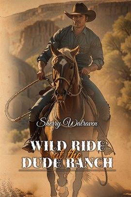 Imagen de portada para Wild Ride at the Dude Ranch