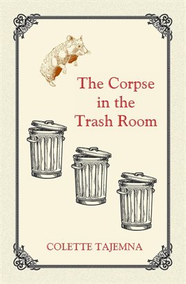 Cover image for The Corpse in the Trash Room