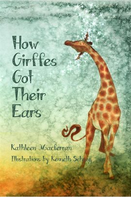 Imagen de portada para How Giraffes Got Their Ears