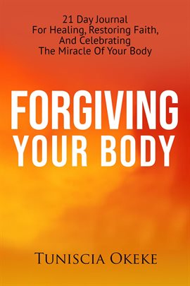 Cover image for Forgiving Your Body