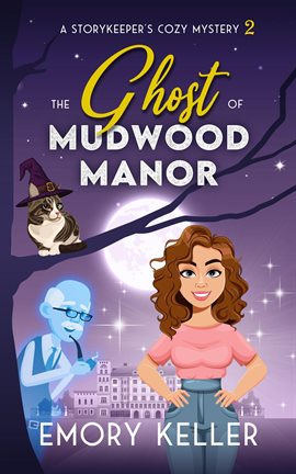 Cover image for The Ghost of Mudwood Manor