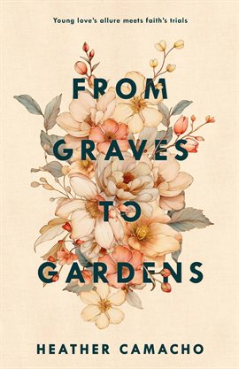 Cover image for From Graves to Gardens