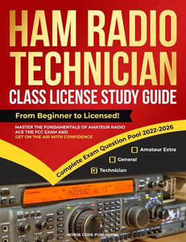 Cover image for Ham Radio Technician Class License Study Guide