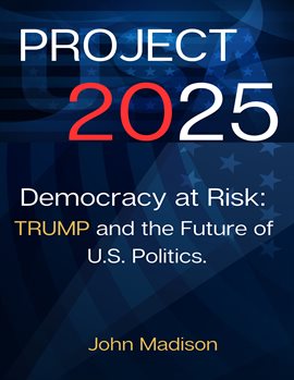 Cover image for Project 2025 Democracy at Risk
