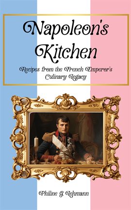 Cover image for Napoleon's Kitchen