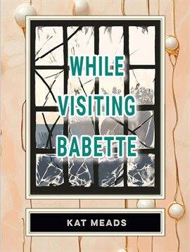 Imagen de portada para While Visiting Babette
