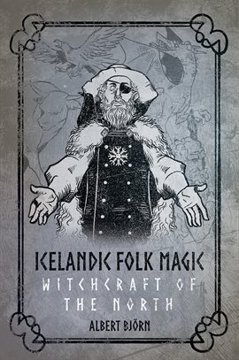 Imagen de portada para Icelandic Folk Magic: Witchcraft of the North