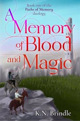 Cover image for A Memory of Blood and Magic