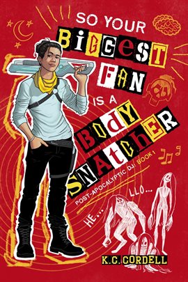 Imagen de portada para So Your Biggest Fan Is a Body Snatcher