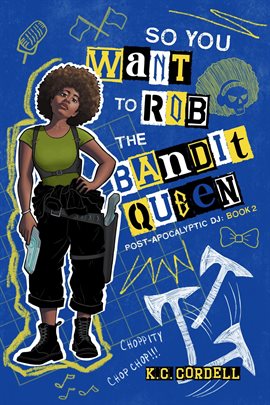 Imagen de portada para So You Want to Rob the Bandit Queen