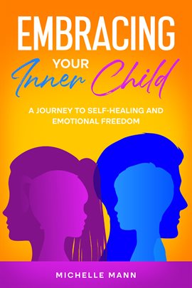 Book Jacket: Embracing Your Inner Child