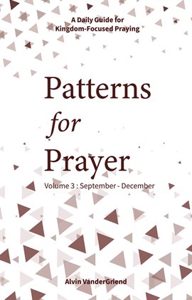 Cover image for Patterns for Prayer Volume 3