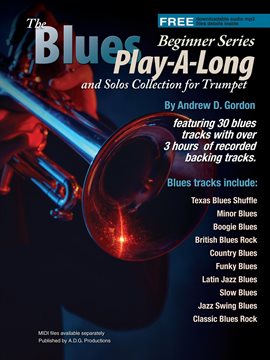 Cover image for Blues Play-A-Long and Solos Collection for Trumpet Beginner Series