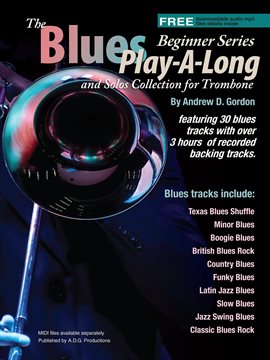 Cover image for Blues Play-A-Long and Solos Collection for Trombone Beginner Series