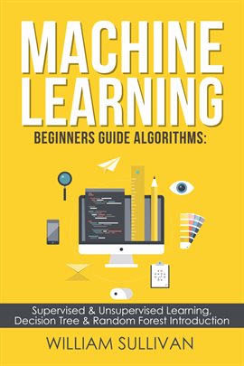 Cover image for Machine Learning For Beginners Guide Algorithms