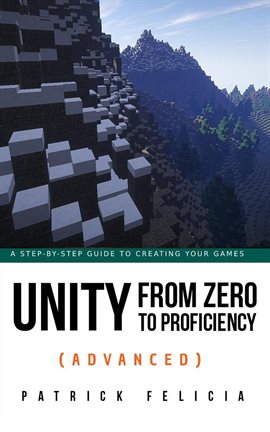 Cover image for Unity From Zero to Proficiency (Advanced)