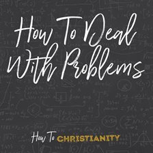 Cover image for How to Deal With Problems