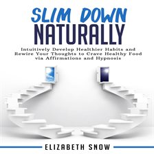 Imagen de portada para Slim Down Naturally