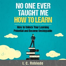 Cover image for No One Ever Taught Me How to Learn