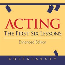 Cover image for Acting: The First Six Lessons
