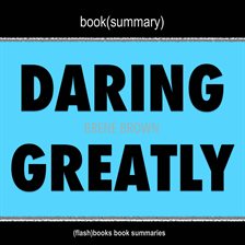 Cover image for Book Summary of Daring Greatly by Brené Brown